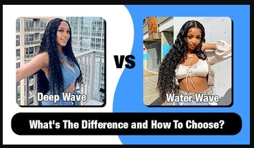 Deep Wave VS Water Wave, What's The Difference and How To Choose?